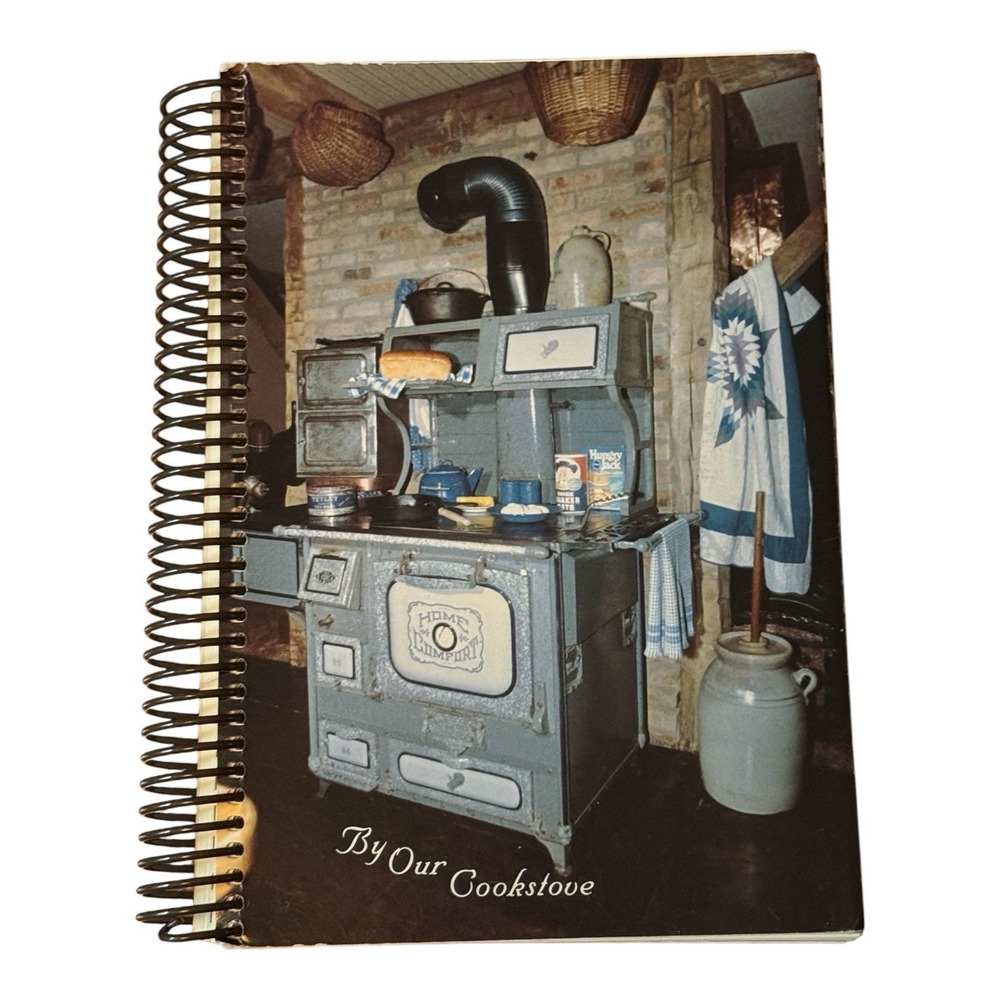 Vintage 1983 By Our Cookstove Amish Mennonite Cookbook Shekinah Christian School